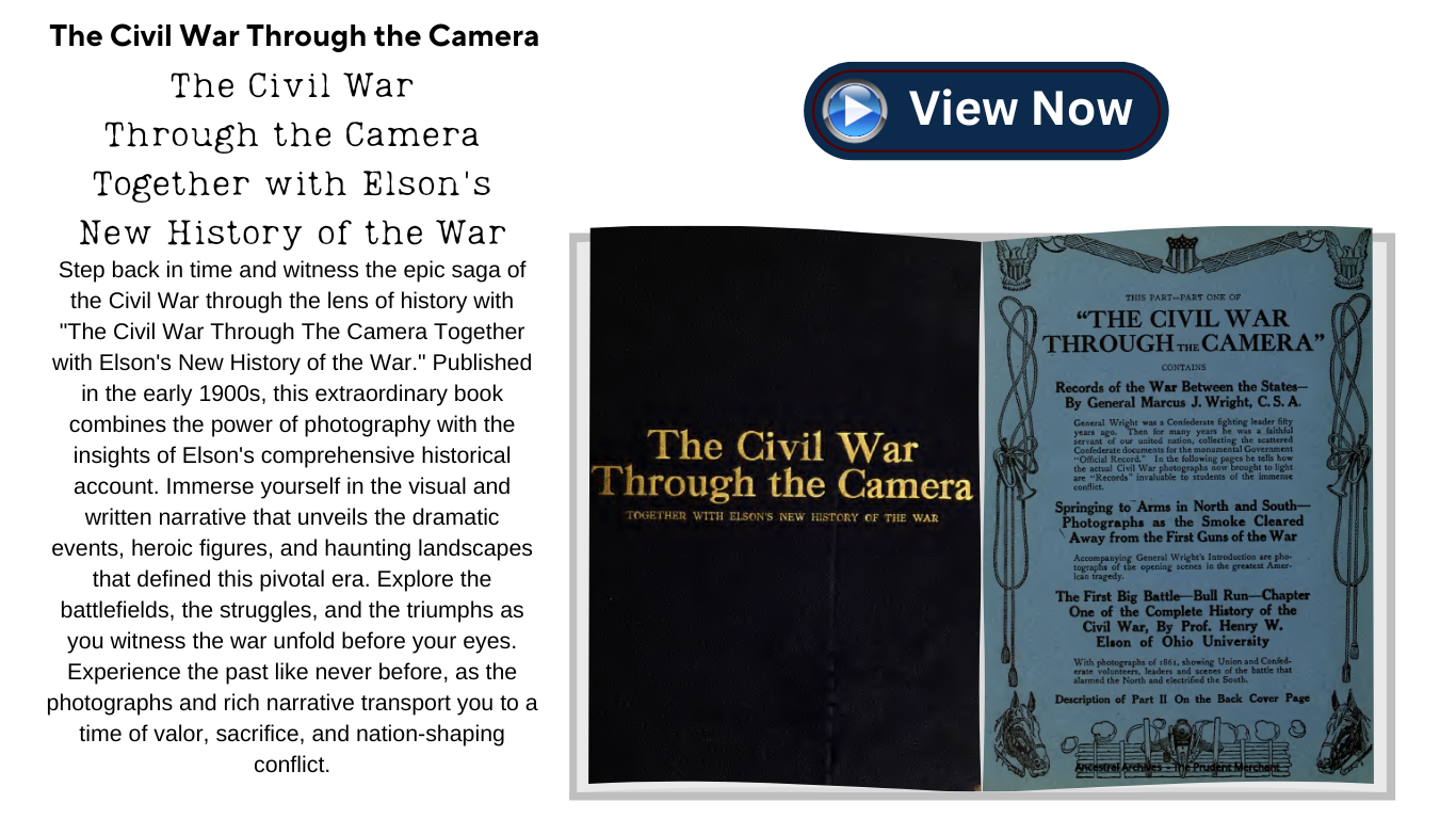 The Civil War Through the Camera Online Access Rare Digital Online Books - Image 2